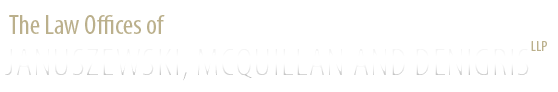 The Law Offices Of Januszewski, McQuillan And DeNigris LLP